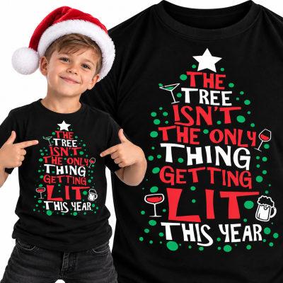 KOSZULKA DZIECIĘCA ŚWIĄTECZNA THE TREE ISN'T THE ONLY THING GETTING LIT THIS YEAR 2